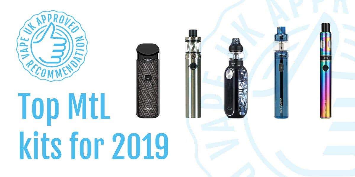 Best MtL vape kits 2019